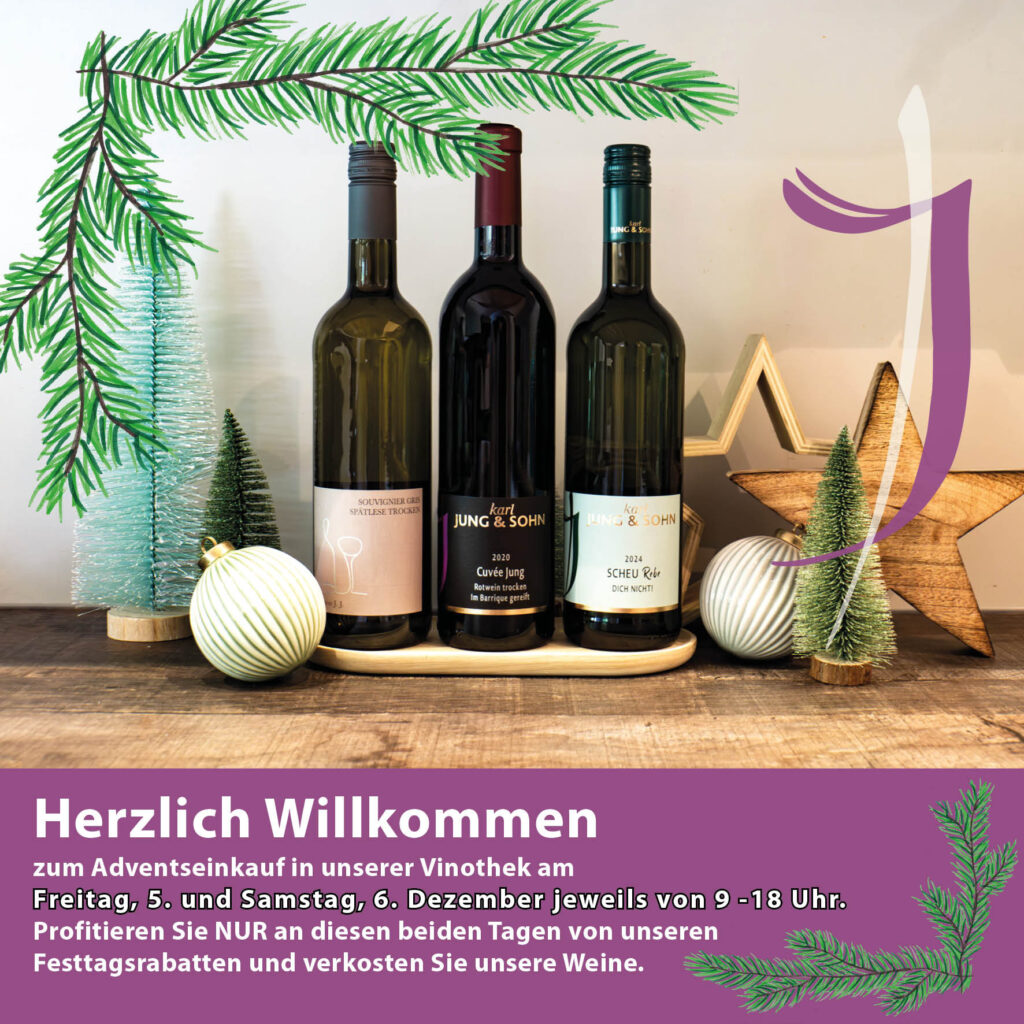 Adventsverkostung im Weingut Karl Jung & Sohn mit Verkauf